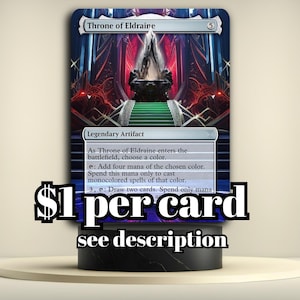 May include: A Magic: The Gathering card titled "Throne of Eldraine" with a fantasy art scene. The card is a Legendary Artifact. The text "$1 per card see description" is at the bottom.