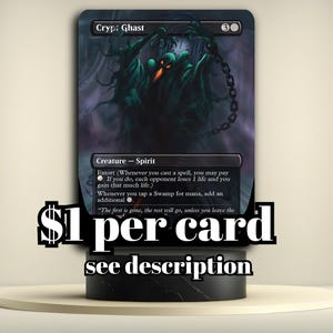 May include: A Crypt Ghast card featuring a dark, spectral creature with chains and a menacing presence. The card has a black border and includes text detailing its abilities as a Spirit creature. The card is displayed on a pedestal.