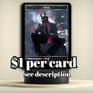 May include: A trading card featuring a devilish figure in a suit, with horns and red skin, seated against a cityscape backdrop. The card is labeled "Devil" and "Token Creature - Devil".