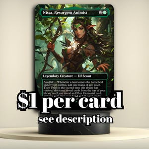 May include: A Magic: The Gathering card featuring "Nissa, Resurgent Animist," an Elf Scout. The card has a green and black border with an illustration of a woman in a forest setting. Text on the card includes the name, creature type, and abilities.