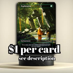 May include: A fantasy-themed card with an illustration of a person in an orange robe and a tiger-striped animal walking through a forest. The card is labeled "Exploration" and "Enchantment". The text "You may play an additional land on each of your turns." is also visible.