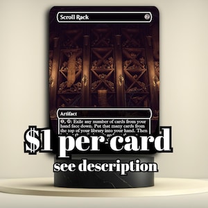 May include: A Magic: The Gathering card titled "Scroll Rack" with a dark, detailed background. The card features the text "Artifact" and game instructions. The image includes the text "$1 per card see description".