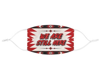 We Are Still Here-gezichtsmasker | Indiaans patroon, rood en zwart statementmasker
