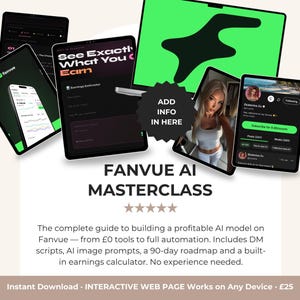 Fanvue KI-Meisterklasse | Verdiene Geld mit KI auf Fanvue | Ai Model Anleitung | DM-Schriften enthalten | Digitaler Download | Anleitung zum passiven Einkommen
