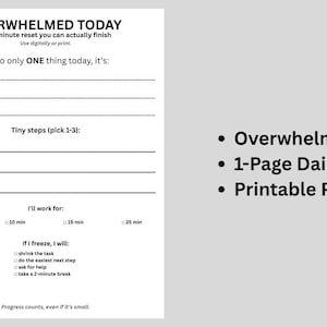 Puede incluir: Un PDF imprimible titulado "Overwhelmed Today" con un plan de reinicio de 10 minutos. El documento incluye secciones para priorizar tareas, establecer pequeños pasos y gestionar la sensación de estar abrumado. El texto es negro sobre fondo blanco.