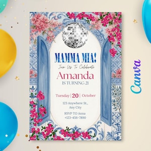 Puede incluir: Una tarjeta de invitación rectangular con una bola de discoteca sobre una puerta arqueada con patrones de azulejos azules y flores de buganvilla rosas. El texto dice: MAMMA MIA! Join Us To Celebrate Amanda IS TURNING 21 Tuesday 20 October 123 Anywhere St., Any City RSVP TO Anna +123-456-7890.