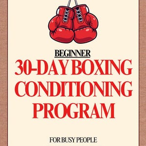 忙しい人のための30日間ボクシングコンディショニングプログラム｜20分間の自宅トレーニングプラン｜脂肪燃焼＆持久力向上