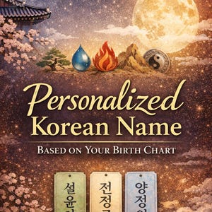 May include: A digital art piece with a celestial theme, featuring a full moon, stars, and traditional Korean elements. The text reads "Personalized Korean Name" and "Based on Your Birth Chart". Three name tags are displayed.