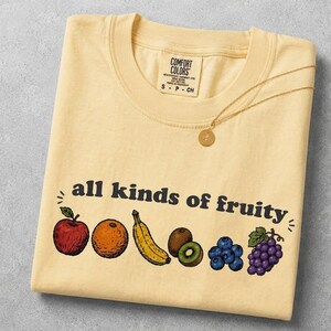Funny Fruit Shirt, All Kinds of Fruity Tee, Colorful Fruit Graphic T-Shirt, Cute Retro Summer Shirt, Fruit Lover Gift image 2