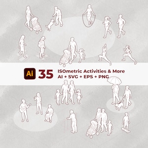 May include: Isometric activities and more graphic set. The image features line art illustrations of people engaged in various activities, including walking, running, and playing musical instruments. Text on the image reads "Ai 35 Isometric Activities & More AI + SVG + EPS + PNG."