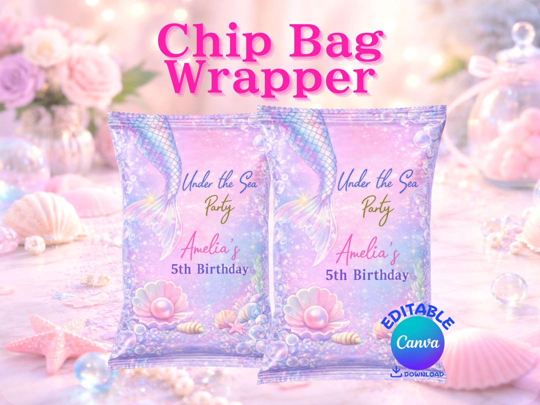 Mermaid Chip Bag Wrapper Template, Under the Sea Birthday Party Favor ...