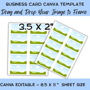 May include: A digital business card Canva template featuring two sheets of 3.5 x 2 inch cards on an 8.5 x 11 inch sheet. The cards display a landscape graphic with green hills, a blue sky, and white clouds. Text includes BUSINESS CARD CANVA TEMPLATE.