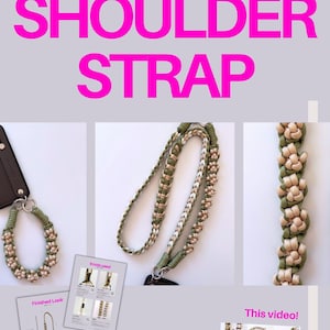May include: A macrame shoulder strap PDF text, Vol. 3, with a pink title. The image shows close-ups of the finished strap in green and beige, with detailed knot patterns. Includes color combination ideas and a video link.