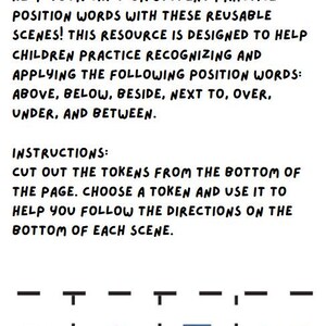 May include: A white educational worksheet titled POSITION WORD PRACTICE with black text instructions for learning spatial concepts. The bottom section features four cut-out tokens: a black and white soccer ball, a pink flower, a blue book, and a butterfly.