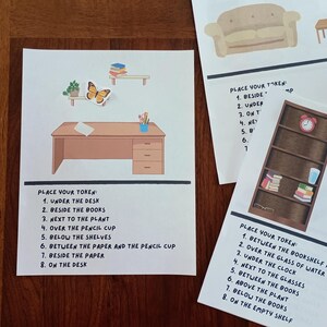 May include: Three educational activity sheets featuring illustrations of a desk, a bookshelf, and a living room. Each sheet includes a list of instructions titled PLACE YOUR TOKEN with numbered prompts for spatial reasoning exercises using small tokens.