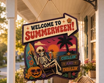 Summerween Wooden Sign, Skeleton Beach Decor, Halloween Summer Door Hanger, Chillin And Thrillin Sign, Coastal Halloween