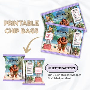 May include: Printable chip bag wrappers featuring Moana and Maui on a beach with tropical foliage. The design includes a birthday nutrition facts label, a thank you note, and a barcode. The layout is formatted for 11in x 8.5in US letter paper size.