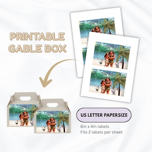 May include: Two light-colored gable boxes and two printed sheets featuring Moana characters on a beach. Text includes PRINTABLE GABLE BOX, MOANA'S 3RD BIRTHDAY, and US LETTER PAPERSIZE with 6in x 4in labels, fitting 2 labels per sheet.