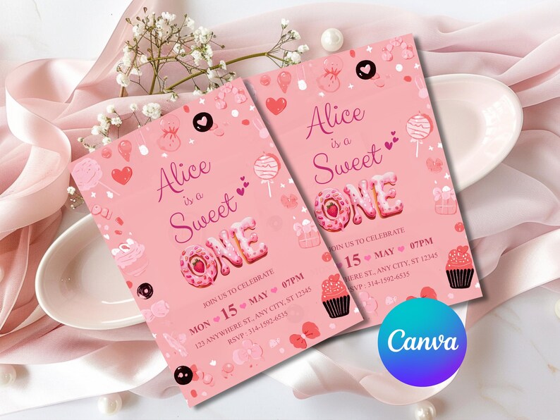 May include: Two pink invitations with the text "Alice is a Sweet ONE" in a playful font. The invitations feature donut and cupcake illustrations, with event details. The Canva logo is visible.