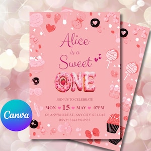 May include: Pink invitation card with the text "Alice is a Sweet ONE" and decorative elements like lollipops, cupcakes, and donuts. The invitation includes event details: date, time, and location.
