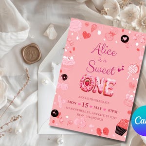 May include: Pink birthday invitation with the text "Alice is a Sweet ONE." The invitation features illustrations of cupcakes, donuts, and lollipops. The date and time of the event are also included. The invitation is surrounded by decorative elements.