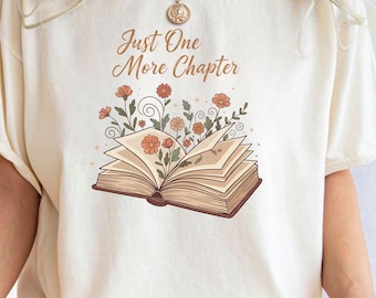 Comfort Colors® Retro Book Lover Shirt, Just One More Chapter Tee, Aesthetic Top, Gift for Readers