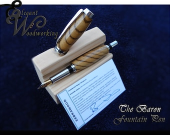 Baron Fountain Pen in Many Different Wood Types