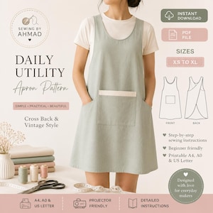 Op de afbeelding: Een saliegroen schort met een witte zak en een gekruist rugontwerp. De tekst luidt: SEWING BY AHMAD, DAILY UTILITY Apron Pattern, SIMPLE PRACTICAL BEAUTIFUL, Cross Back & Vintage Style, INSTANT DOWNLOAD, PDF FILE, SIZES XS TO XL, FRONT, BACK.