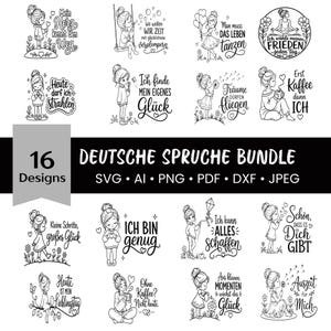 May include: A digital download bundle of 16 German-language designs featuring illustrations of girls with inspirational quotes. The designs are available in SVG, AI, PNG, PDF, DXF, and JPEG formats. The text includes phrases like "Mein Herz kennt den Weg" and "Ich bin genug."