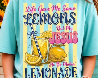 La vida me dio limones, pero mi Jesús hace limonada PNG, diseño de cita cristiana divertida, PNG religioso de moda, archivo de sublimación de humor de fe