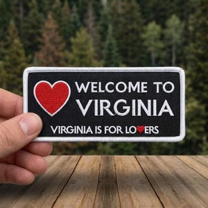 Welcome to Virginia Embroidered Patch, Virginia is for Lovers Iron On Patch, State Souvenir Travel Applique, VA Road Trip Gift, Heart Decor