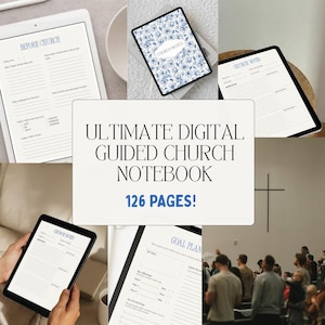 May include: A digital notebook with 126 pages, designed for church use. The image shows various pages with prompts for reflection, goal planning, and note-taking. The notebook has a clean, minimalist design with the text "ULTIMATE DIGITAL GUIDED CHURCH NOTEBOOK".