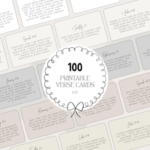 May include: A set of 100 printable verse cards featuring Bible verses. The cards have a neutral colour scheme and a decorative border. The text "100 Printable Verse Cards" is in the centre.