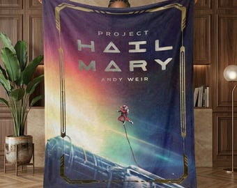 Project Hail Mary Andy Weir Flannel Blanket, Sci-Fi Book Lover Throw