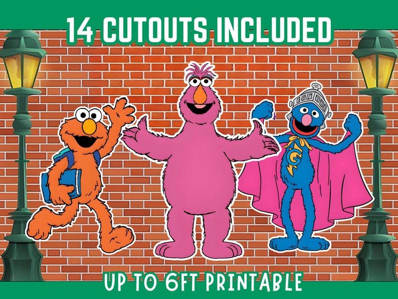 May include: Colorful cutouts of Sesame Street characters Elmo, a pink monster, and Super Grover against a brick wall background. The image includes the text "14 Cutouts Included" and "Up to 6ft Printable."