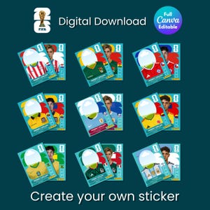 Könnte beinhalten: Digitaler Download von anpassbaren Fußball-Sammelkarten-Vorlagen. Das Bild zeigt neun Karten mit verschiedenen Trikots der Nationalmannschaften, ein FIFA-Logo und den Text "Create your own sticker". Die Karten befinden sich auf einem tealfarbenen Hintergrund.