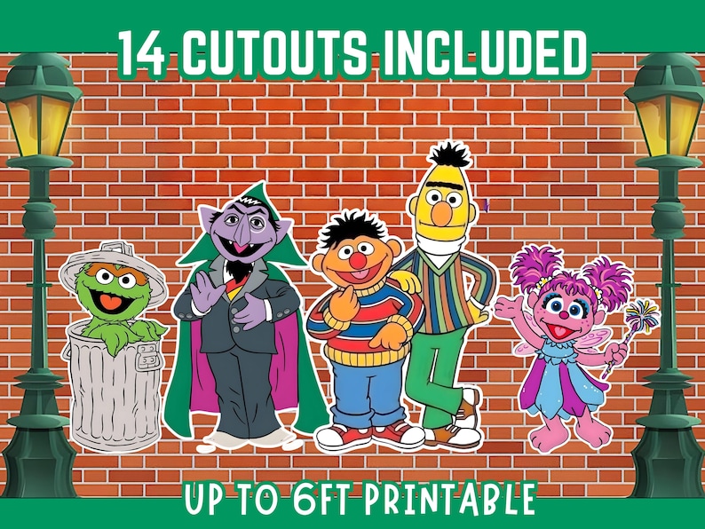 May include: Colorful cutouts of Sesame Street characters, including Oscar the Grouch, The Count, Ernie, Bert, and Abby Cadabby, are displayed against a brick wall background. The text reads "14 Cutouts Included" and "Up to 6ft Printable".