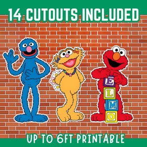 May include: Printable cutouts featuring three Sesame Street characters: Grover, Zoe, and Elmo. Grover is blue, Zoe is yellow, and Elmo is red, holding letter blocks. The image includes text that reads "14 Cutouts Included" and "Up to 6ft Printable".
