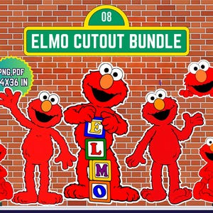 May include: A digital Elmo Cutout Bundle with multiple red Elmo figures in various poses. The sign reads "Elmo Cutout Bundle" and includes the dimensions 24x36 inches. The background is a brick wall.