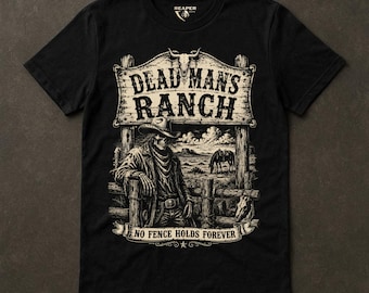 Camiseta Dead Man's Ranch, camiseta gótica del oeste, estampado de vaquero esqueleto, estética campestre oscura, regalo de la vida en el rancho, Reaper Reps