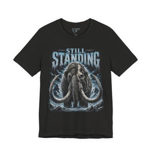 Still Standing Shirt, Woolly Mammoth Tee, Prehistoric Survival, Ice Blue Animal Graphic, Dark Winter Nature, Resilience Gift, Reaper Reps image 7
