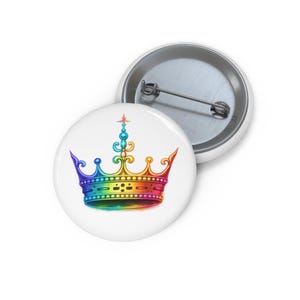 Premium Rainbow Crown Button | Bunte Krone Anstecknadel | Queen Button | Starke Mama Geschenk | Motivations Button | Hochwertiger Pin
