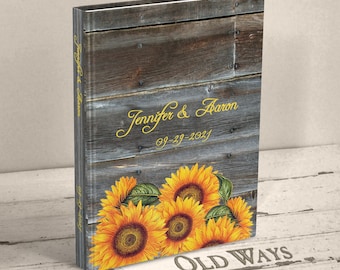 Rustic Wedding Guest Book with Sunflowers and Wood - A Traditional Personalized Guestbook - Outdoor, Country, Farm Wedding Guest Book