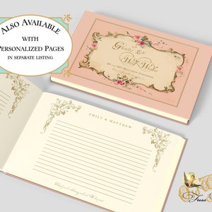 May include: A pink guest book with a gold ornate frame and floral accents. The cover reads "Guests & Well Wishes" with the names "Mr. and Mrs. Matthew Ferguson". The inside pages are lined with gold lines and have a gold floral design in the corner. The book is available with personalized pages in a separate listing.