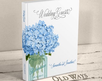 Mason Jar Wedding Guest Book - Blue Hydrangea Flowers, Rustic - Personalized Hardcover Book - Wishes from Wedding Guests