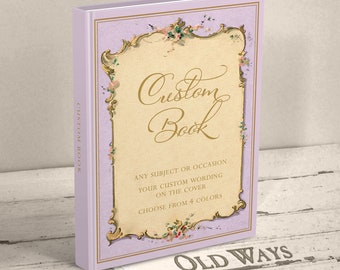 Custom Vintage Guest Book Personalized for Any Occasion - Birthday, Anniversary, Retirement, Wedding, Shower, Memorial