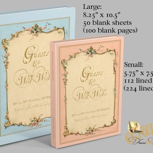 May include: Two wedding guest books, one light blue and one pink, with gold accents and floral designs. The text on the cover reads "Guests & Well Wishes". The larger book is 8.25 inches by 10.5 inches and has 50 blank sheets (100 blank pages). The smaller book is 5.75 inches by 7.5 inches and has 112 lined sheets (224 lined pages).