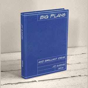 Blueprint Journal - Big Plans Notebook - Personalized Hardcover Writing Journal for Architects, Engineers, Contractors