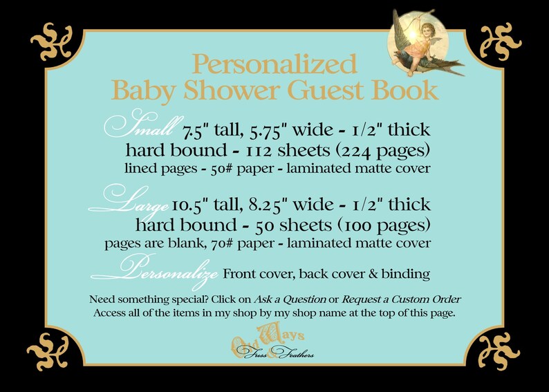 Puede incluir: Un cartel azul turquesa con bordes dorados y un adorno decorativo en las esquinas. El cartel anuncia un libro de visitas personalizado para un baby shower con dos opciones de tama&ntilde;o: peque&ntilde;o (7,5 pulgadas de alto, 5,75 pulgadas de ancho) y grande (10,5 pulgadas de alto, 8,25 pulgadas de ancho). Ambos tama&ntilde;os est&aacute;n encuadernados y tienen cubiertas mate laminadas. El cartel tambi&eacute;n incluye el texto "Libro de visitas personalizado para un baby shower".