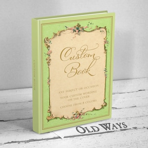 Custom Vintage Guest Book Personalized for Any Occasion Birthday, Anniversary, Retirement, Wedding, Shower, Memorial Green